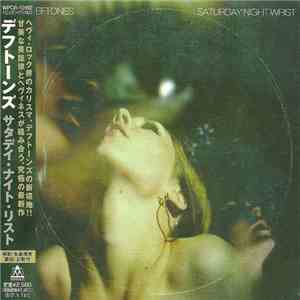 Deftones - Saturday Night Wrist