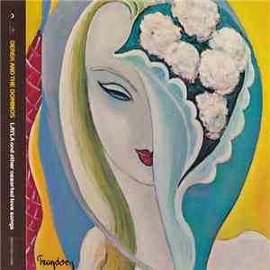 Derek & The Dominos - Layla And Other Assorted Love Songs