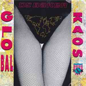 Dr Baker - Global Kaos