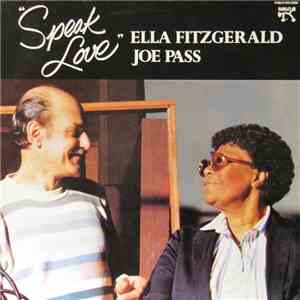 Ella Fitzgerald, Joe Pass - Speak Love