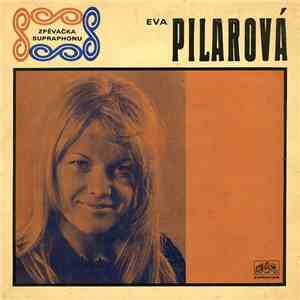 Eva Pilarová - Zkus Bejt Sám, Za Chvíli Vzdáš To / Luciana