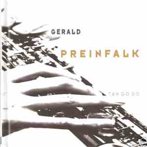 Gerald Preinfalk - Tan Go Go