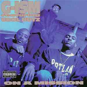 G-Ism Featuring Cool Nutz - On A Mission