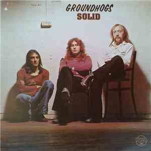Groundhogs - Solid