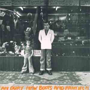 Ian Dury - New Boots And Panties!!