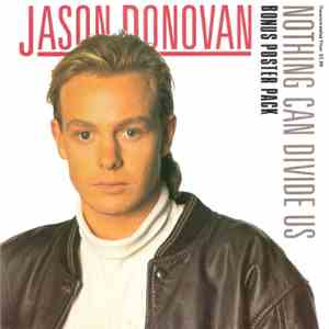 Jason Donovan - Nothing Can Divide Us