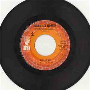 Jimmie Lee Morris - Fill It Up / Talk About Lonesome