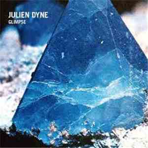 Julien Dyne - Glimpse