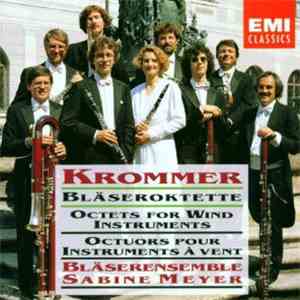 Krommer / Bläserensemble Sabine Meyer - Bläseroktette