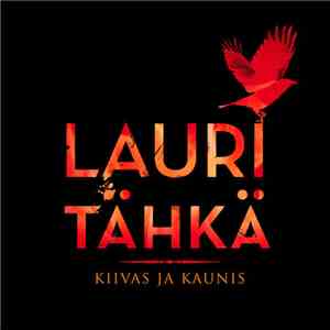 Lauri Tähkä - Kiivas Ja Kaunis