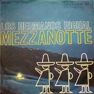 Los Hermanos Rigual - Mezzanotte