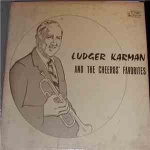 Ludger Karman - The Cheeros Favorites