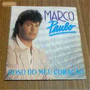 Marco Paulo - Dono Do Meu Coração