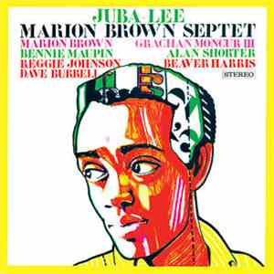 Marion Brown Septet - Juba-Lee