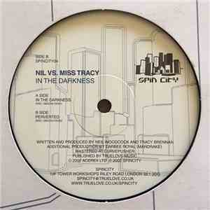 Nil vs. Miss Tracy - In The Darkness
