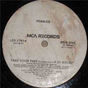 Pebbles - Take Your Time