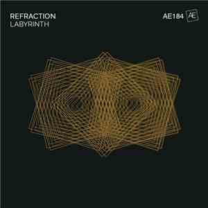Refraction - Labyrinth