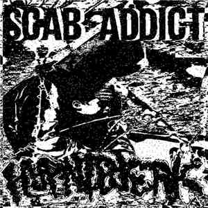Scab Addict / Hypnic Jerk - Scab Addict / Hypnic Jerk