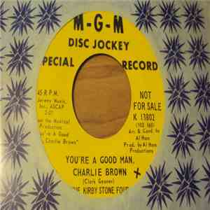 The Kirby Stone Four - You're A Good Man Charlie Brown