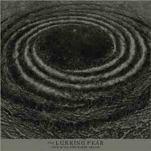The Lurking Fear - Out Of The Voiceless Grave