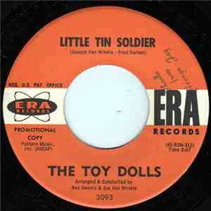 The Toy Dolls  - Little Tin Soldier / Fly Away