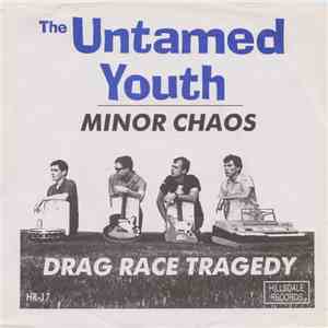 The Untamed Youth - Minor Chaos