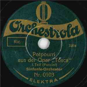 Unknown Artist - Potpourri Aus Der Oper „Tosca”