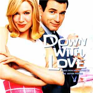 Various - Down With Love (Music From And Inspired By The Motion Picture)