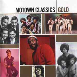 Various - Motown Classics Gold