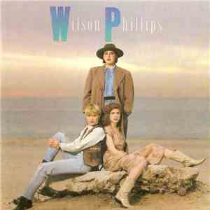 Wilson Phillips - Wilson Phillips