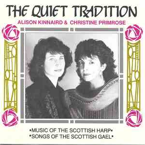 Alison Kinnaird & Christine Primrose - The Quiet Tradition