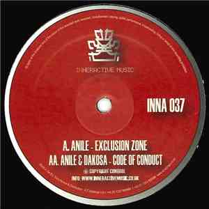 Anile & Dakosa - Exclusion Zone / Code Of Conduct