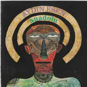 Aydın Esen - Anadolu