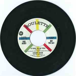 Count Basie And His Orchestra - It Had To Be You / How Am I To Know