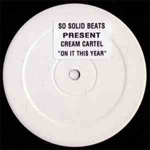 Cream Cartel - Its On This Year