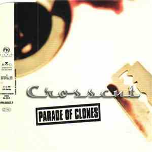 Crosscut - Parade Of Clones