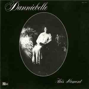 Danniebelle - This Moment