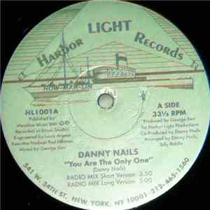 Danny Nails - You Are The Only One