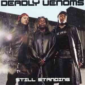 Deadly Venoms - Still Standing
