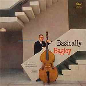 Don Bagley - Basically Bagley