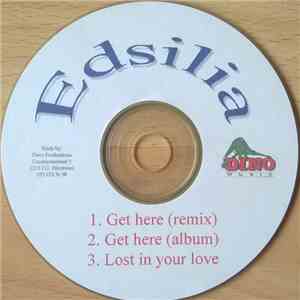 Edsilia - Get Here
