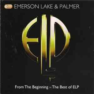 Emerson Lake & Palmer - From The Beginning - The Best Of Emerson Lake & Pal ...