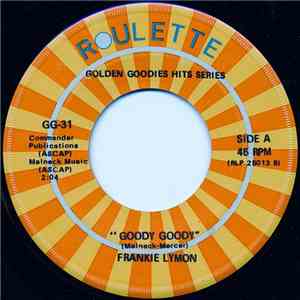 Frankie Lymon - Goody Goody / Creation Of Love