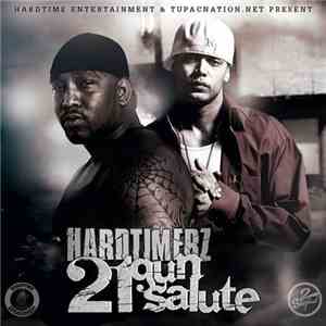 Hardtimerz - 21 Gun Salute