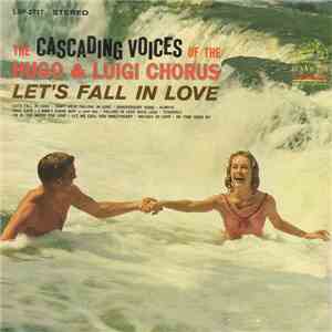 Hugo & Luigi Chorus - Let's Fall In Love