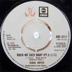 Isaac Hayes - Rock Me Easy Baby (Pt. I)