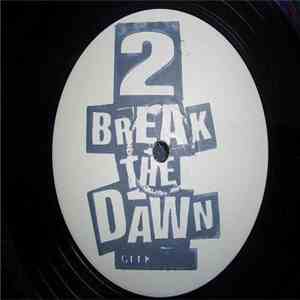 J Blast & 100% Proof - 2 Break The Dawn