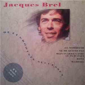 Jacques Brel - De 24 Grootste Successen