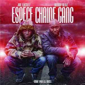 Joe Lucazz & Kenny Kenz - Espece Chaine Gang