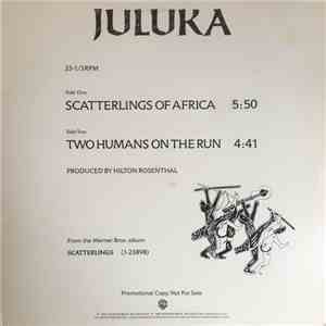 Juluka - Scatterlings Of Africa / Two Humans On The Run
